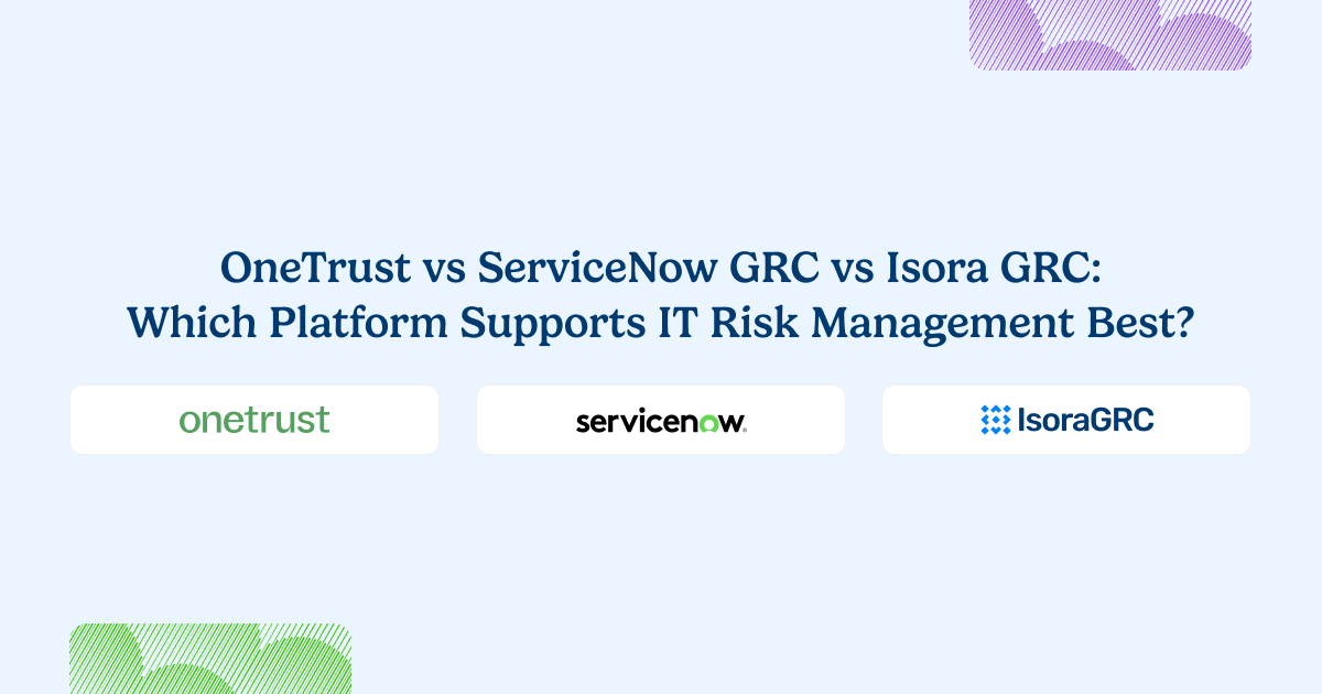 onetrust vs service now grc vs isora grc